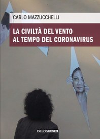 La civiltà del vento al tempo del coronavirus