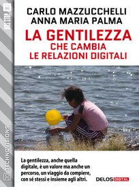 La gentilezza che cambia le relazioni digitali